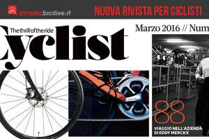 Cyclist, la nuova rivista per appassionati di bici da strada