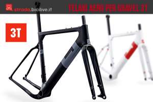 Telaio 3T aerodinamico per biciclette gravel