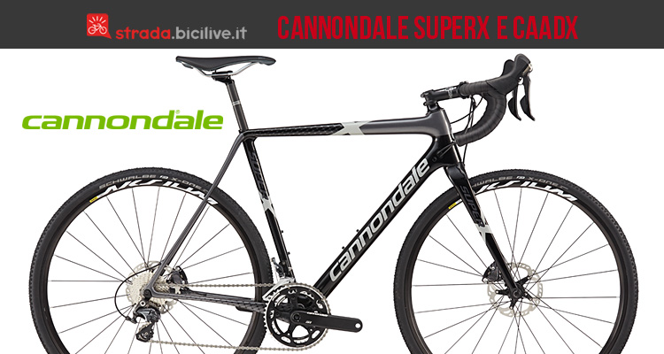 Cannondale ciclocross CaadX e SuperX da ciclocross