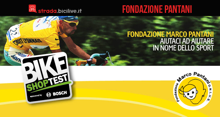 Bike Shop Test e Fondazione Pantani per il ciclismo