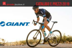 Giant bici da corsa e ciclocross catalogo listino prezzi 2019