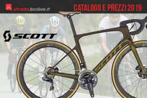 Scott strada, endurance e ciclocross: catalogo e listino prezzi 2019