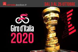 Giro d’Italia 2020: l’edizione 103 dal 3 al 25 ottobre