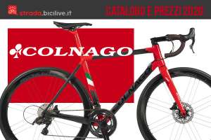 Colnago 2020 catalogo e listino prezzi: bici da strada e gravel