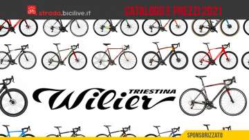 Wilier Triestina: il catalogo e listino prezzi delle bici da corsa e gravel 2021