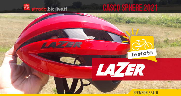 Casco Lazer Sphere 2021: leggerezza, ventilazione e comodità