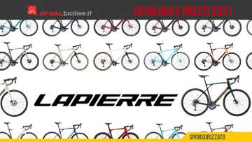 Il catalogo e i prezzi delle nuove bici da strada e gravel Lapierre 2021