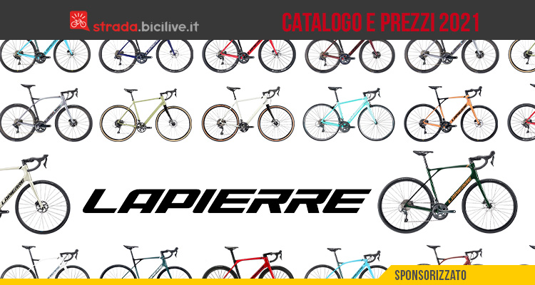 Il catalogo e i prezzi delle nuove bici da strada e gravel Lapierre 2021