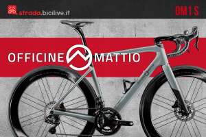 La nuova bici da corsa Officine Mattio OM1 S