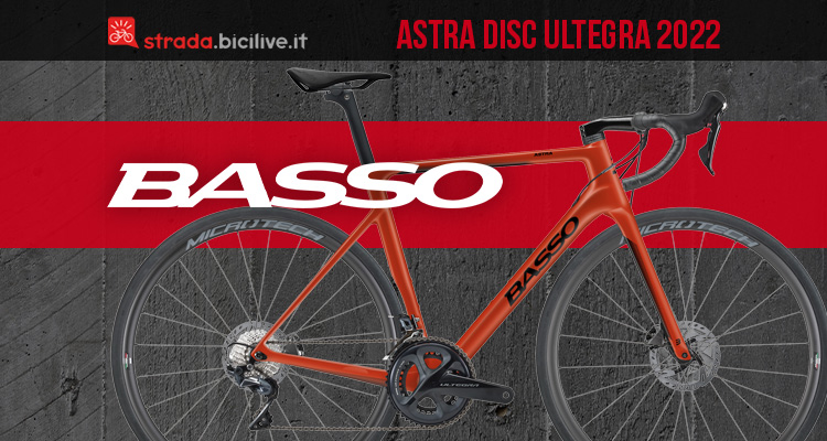 La nuova bici da strada Basso Astra Disc Ultegra 2022
