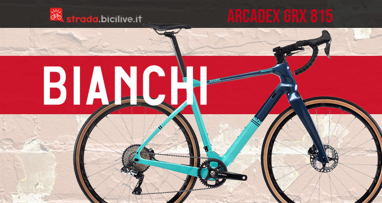 Bianchi Arcadex GRX 815 2022: bicicletta gravel